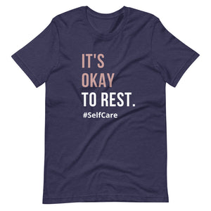 It's Okay To Rest