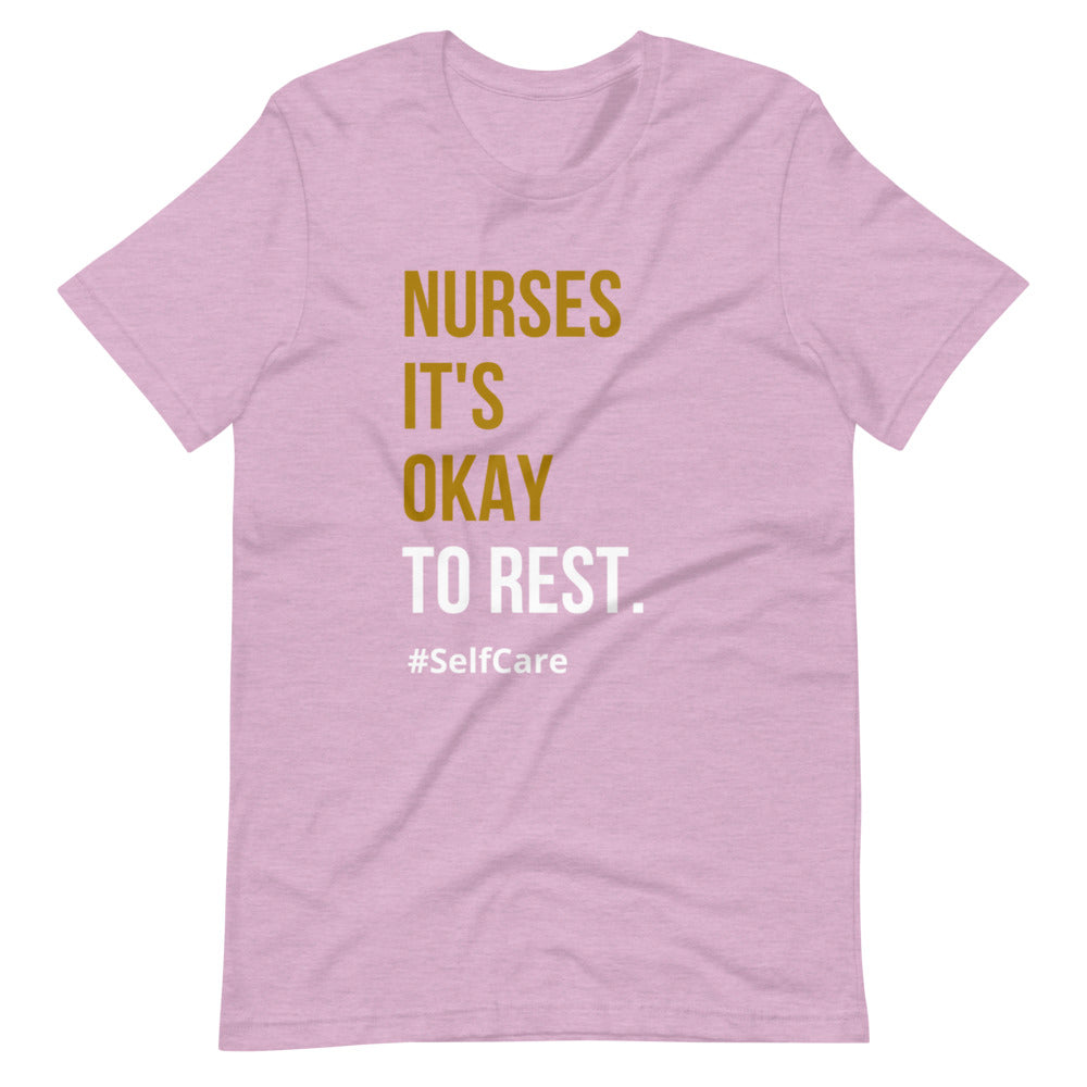 Nurses it's okay to rest, self care