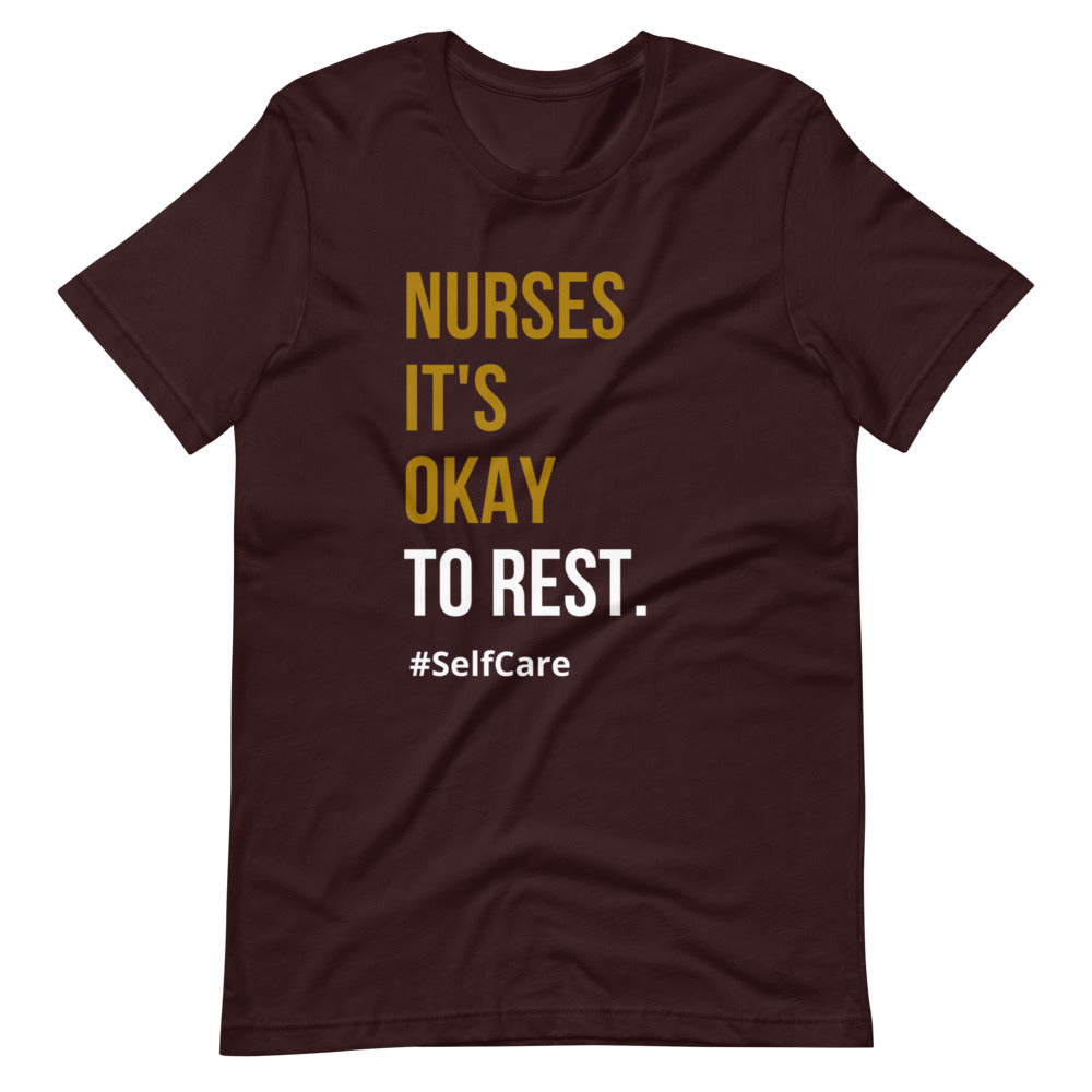 Nurses it's okay to rest, self care