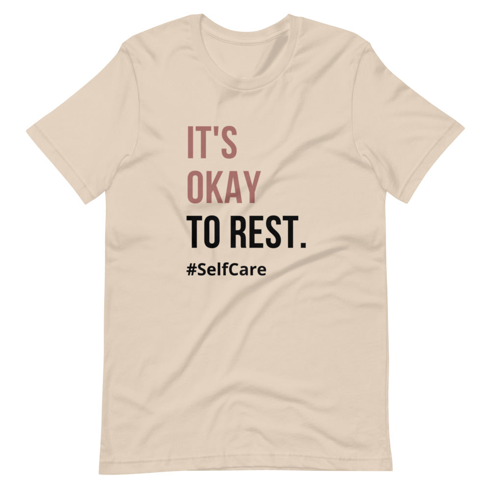 It's okay to rest, self care